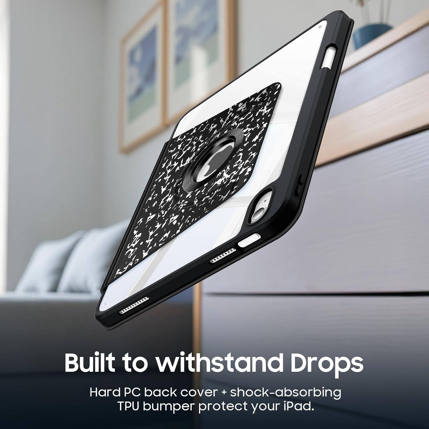 Built to withstand Drops  
Hard PC back cover + shock-absorbing TPU bumper protect your iPad.