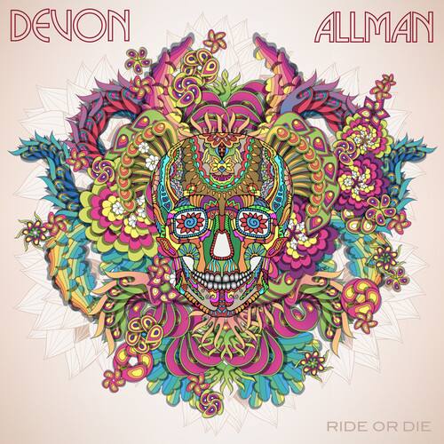 DEVON ALLMAN  
RIDE OR DIE