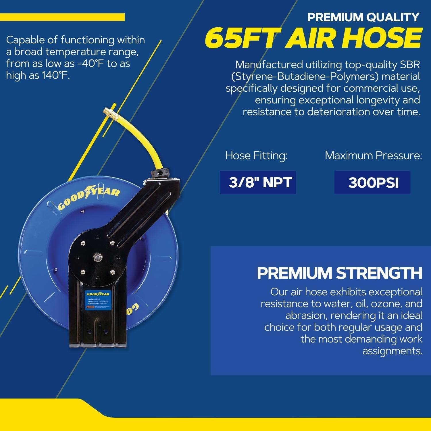 Capable of functioning within a broad temperature range, from as low as -40°F to as high as 140°F.

PREMIUM QUALITY 65FT AIR HOSE  
Manufactured utilizing top-quality SBR (Styrene-Butadiene-Polymers) material specifically designed for commercial use, ensuring exceptional longevity and resistance to deterioration over time.

Hose Fitting: 3/8" NPT  
Maximum Pressure: 300PSI

PREMIUM STRENGTH  
Our air hose exhibits exceptional resistance to water, oil, ozone, and abrasion, rendering it an ideal choice for both regular usage and the most demanding work assignments.