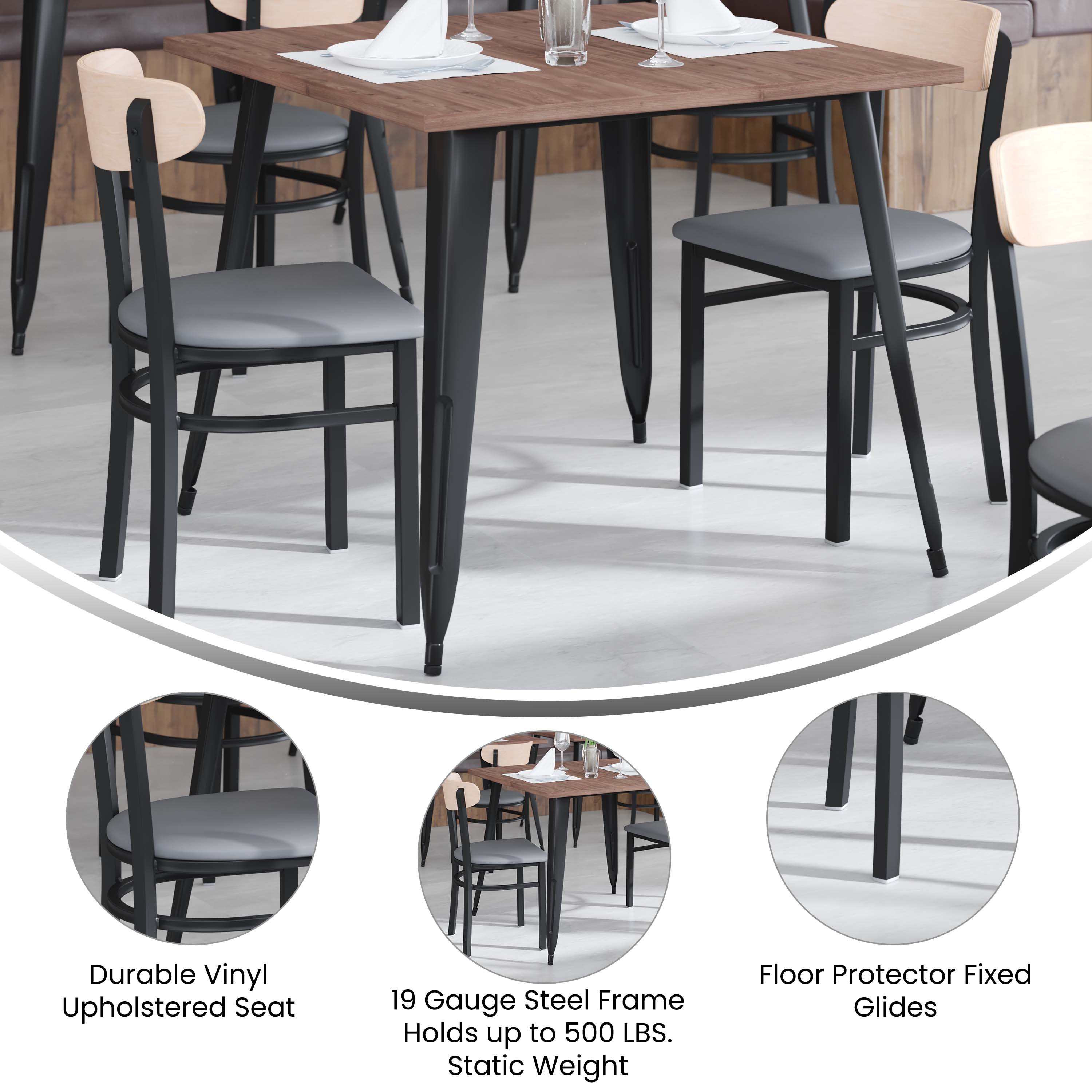 Durable Vinyl Upholstered Seat  
19 Gauge Steel Frame Holds up to 500 LBS. Static Weight  
Floor Protector Fixed Glides