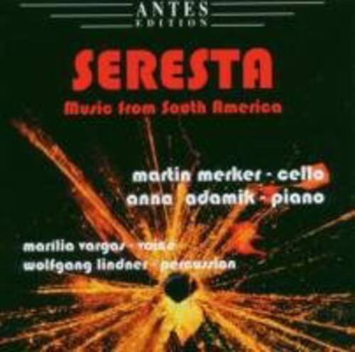 Martin Merker - Seresta: Music from South America   - COMPACT DISCS [CD]