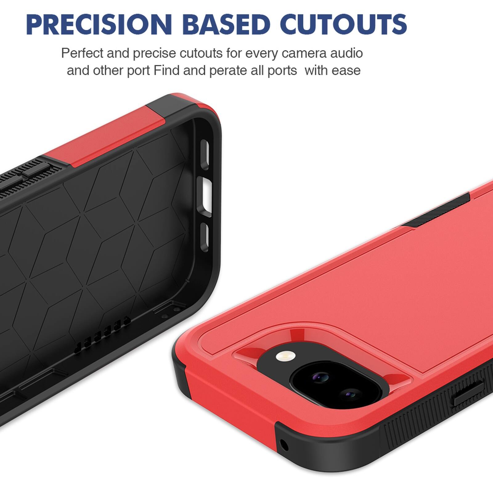 PRECISION BASED CUTOUTS  
Perfect and precise cutouts for every camera, audio, and other port. Find and operate all ports with ease.