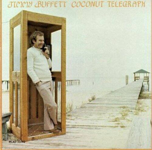 Jimmy Buffett  
Coconut Telegraph  
MCAD 31692