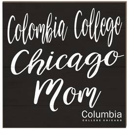 Jardine - Columbia Renegades 10'' x 10'' Mom Plaque - Black