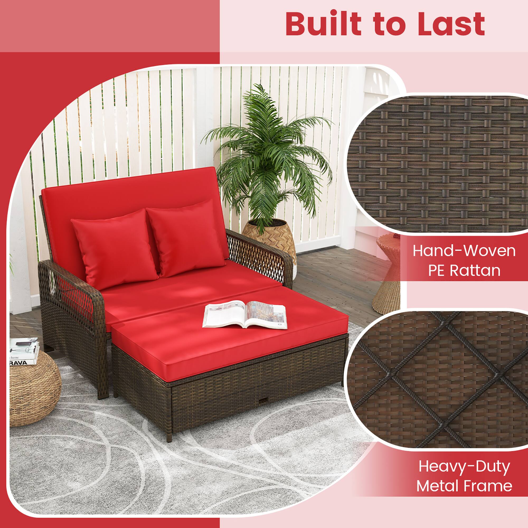Built to Last

Hand-Woven PE Rattan

Heavy-Duty Metal Frame