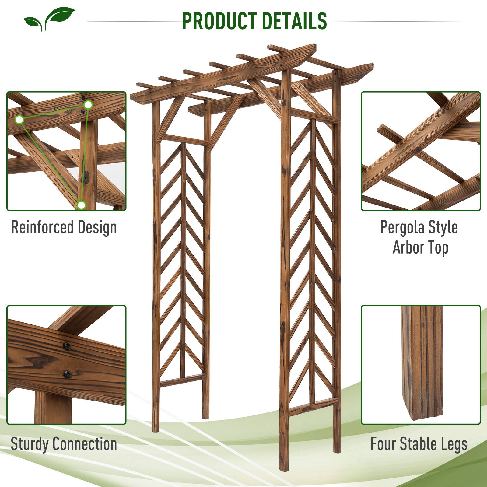 PRODUCT DETAILS

Reinforced Design
Pergola Style Arbor Top
Sturdy Connection
Four Stable Legs