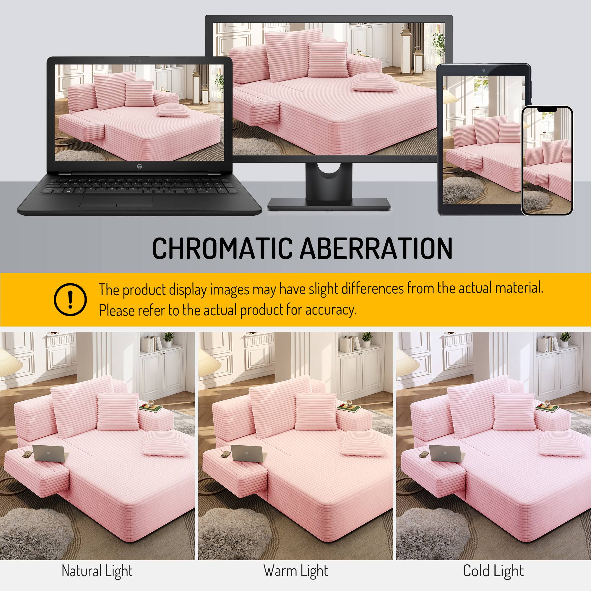CHROMATIC ABERRATION

The product display images may have slight differences from the actual material. Please refer to the actual product for accuracy.

Natural Light
Warm Light
Cold Light