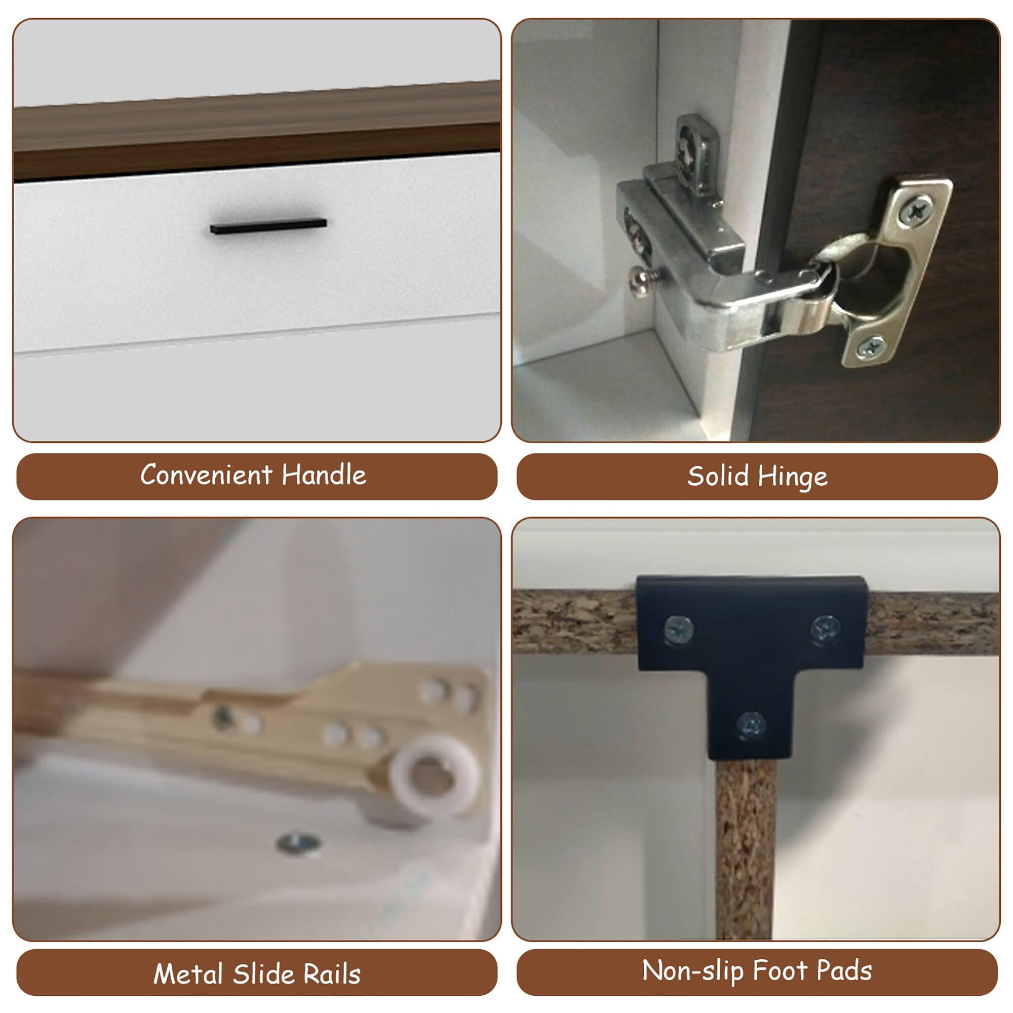 Convenient Handle  
Solid Hinge  
Metal Slide Rails  
Non-slip Foot Pads