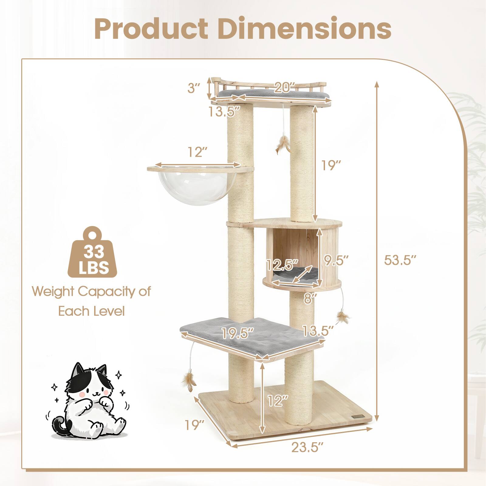 Product Dimensions
3" x 20" x 13.5" x 12" x 19" x 33 LBS Weight Capacity of Each Level
12.5" x 9.5" x 8" x 19.5" x 13.5" x 53.5" x 12" x 19" x 23.5"