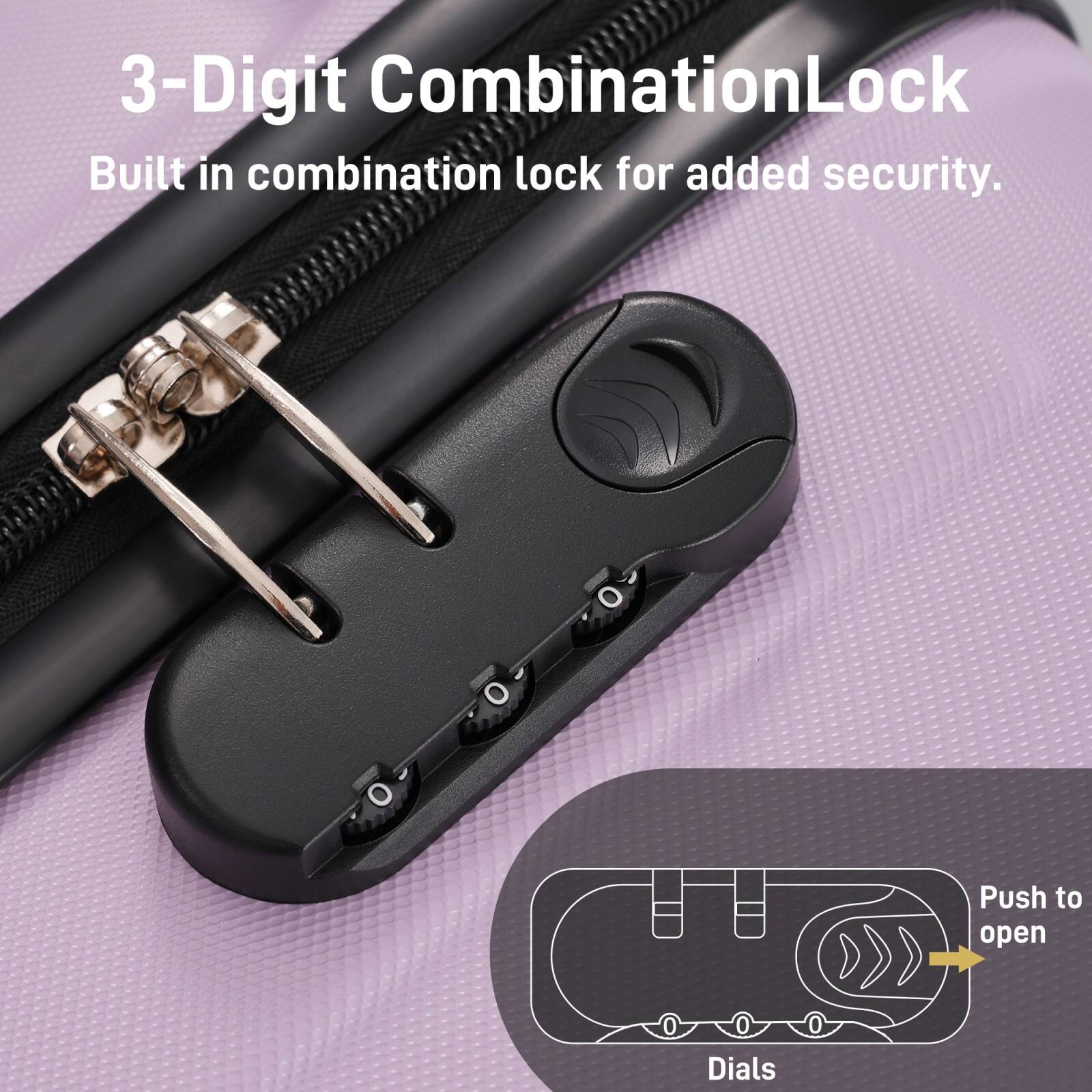 3-Digit Combination Lock  
Built-in combination lock for added security.  
Push to open  
Dials
