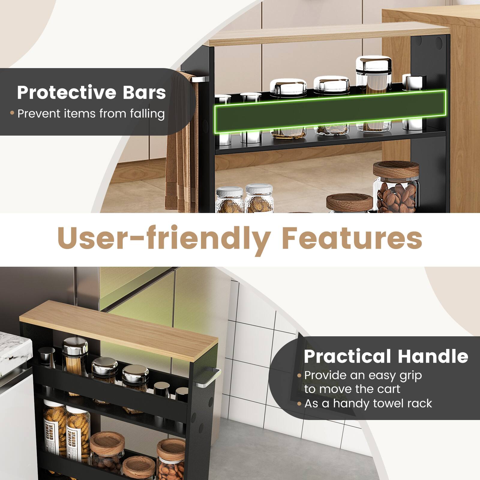 Protective Bars, User-friendly Features, Practical Handle, Provide an easy grip to move the cart, As a handy towel rack