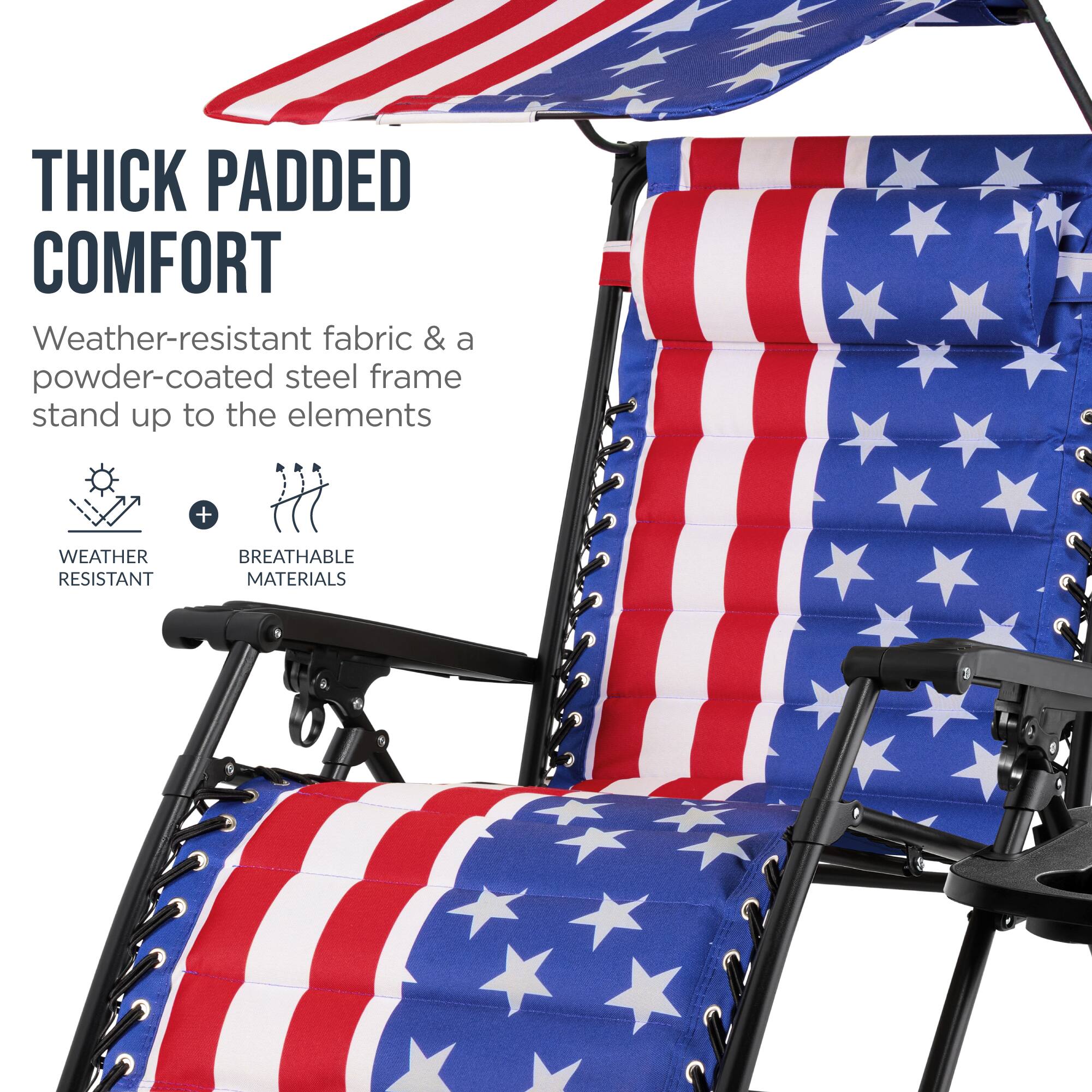 THICK PADDED COMFORT  
Weather-resistant fabric & a powder-coated steel frame stand up to the elements  
+ WEATHER RESISTANT BREATHABLE MATERIALS