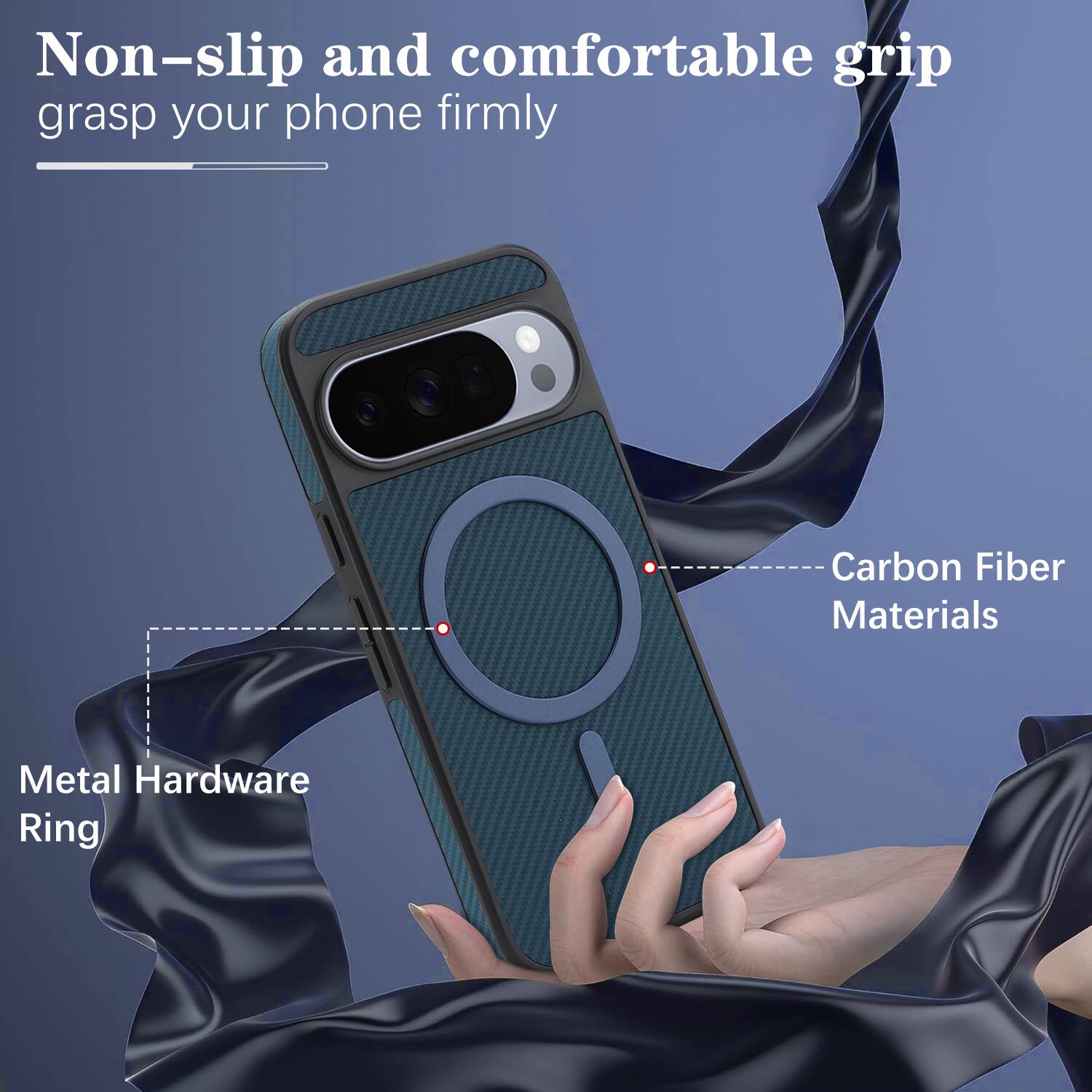 Non-slip and comfortable grip grasp your phone firmly

Carbon Fiber Materials

Metal Hardware Ring