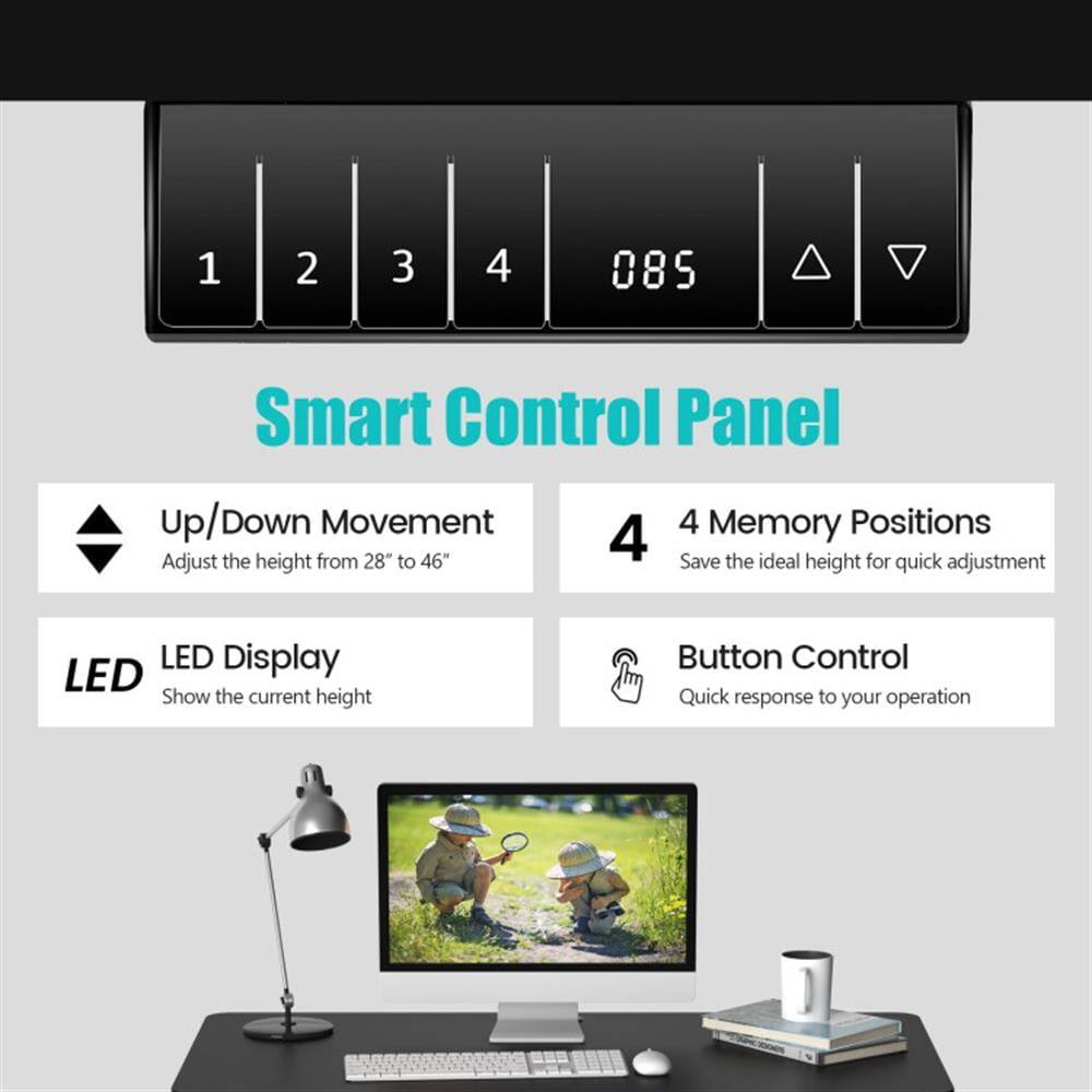 Smart Control Panel

- Up/Down Movement
  - Adjust the height from 28" to 46"

- LED Display
  - Show the current height

- 4 Memory Positions
  - Save the ideal height for quick adjustment

- Button Control
  - Quick response to your operation