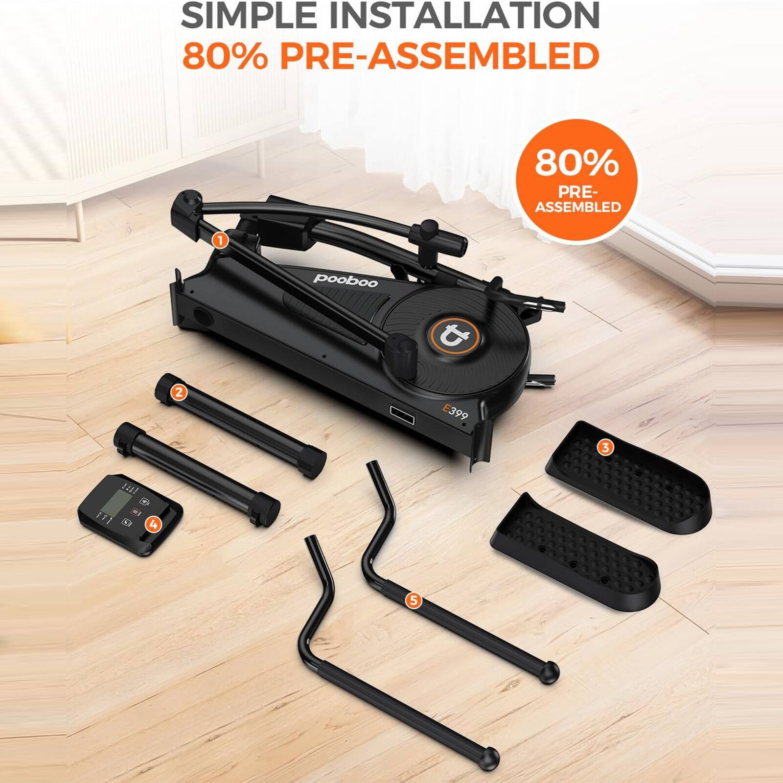 SIMPLE INSTALLATION  
80% PRE-ASSEMBLED  

1. pooboo  
2. E399  
3. 14  
4. 111  
5. V