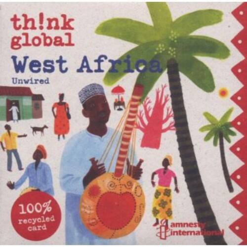 Various Artists - Think Global: West Africa Unwired             - COMPACT DISCS [CD] price history on PriceWatchPro