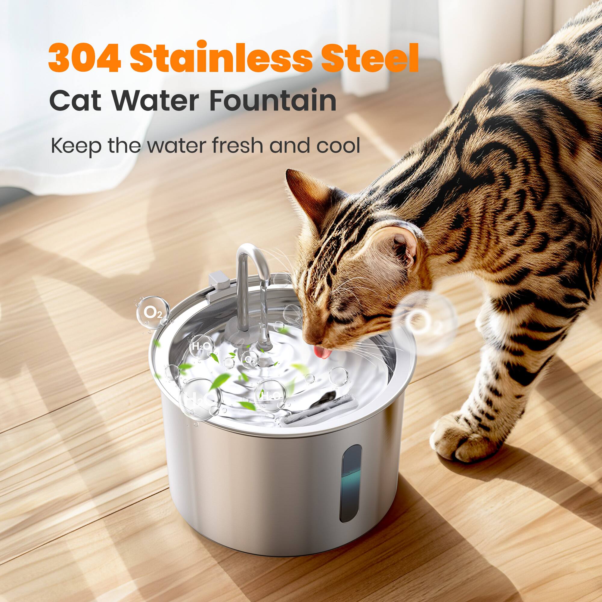 304 Stainless Steel Cat Water Fountain  
Keep the water fresh and cool