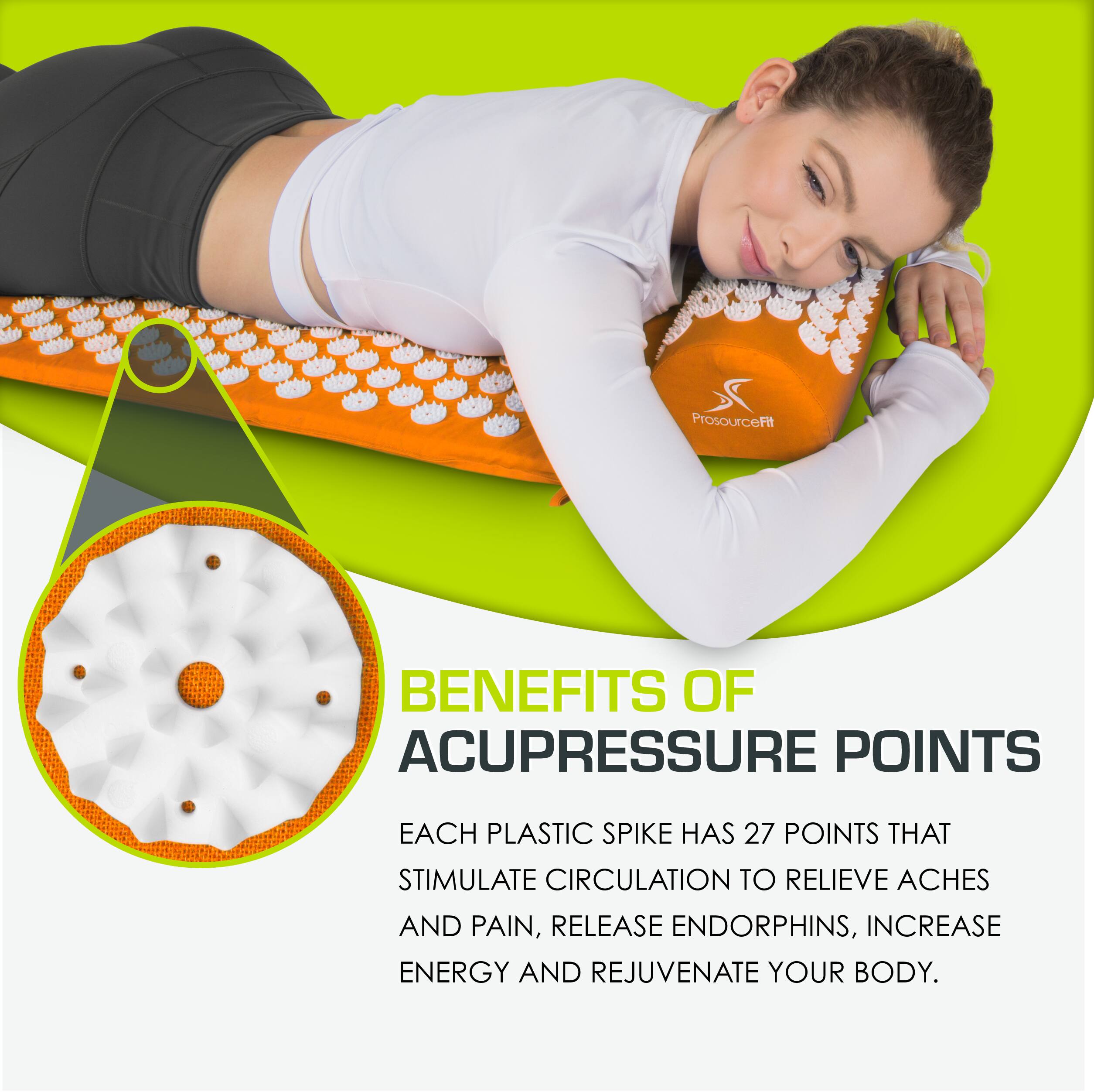 **BENEFITS OF ACUPRESSURE POINTS**

Each plastic spike has 27 points that stimulate circulation to relieve aches and pain, release endorphins, increase energy and rejuvenate your body.