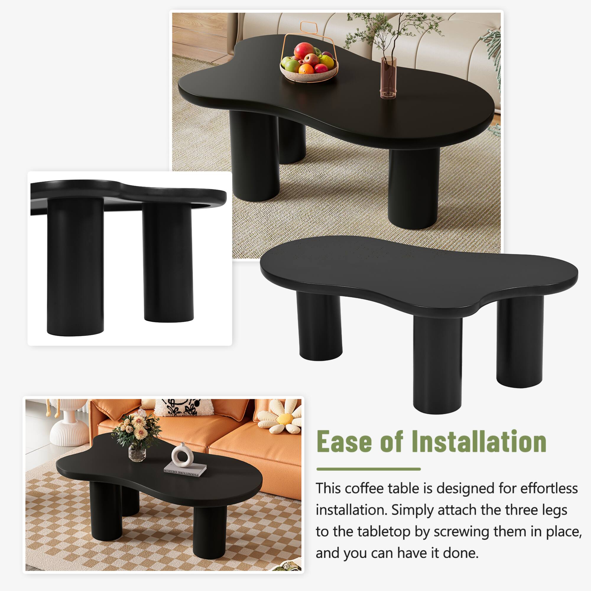 Ease of Installation

This coffee table is designed for effortless installation. Simply attach the three legs to the tabletop by screwing them in place, and you can have it done.