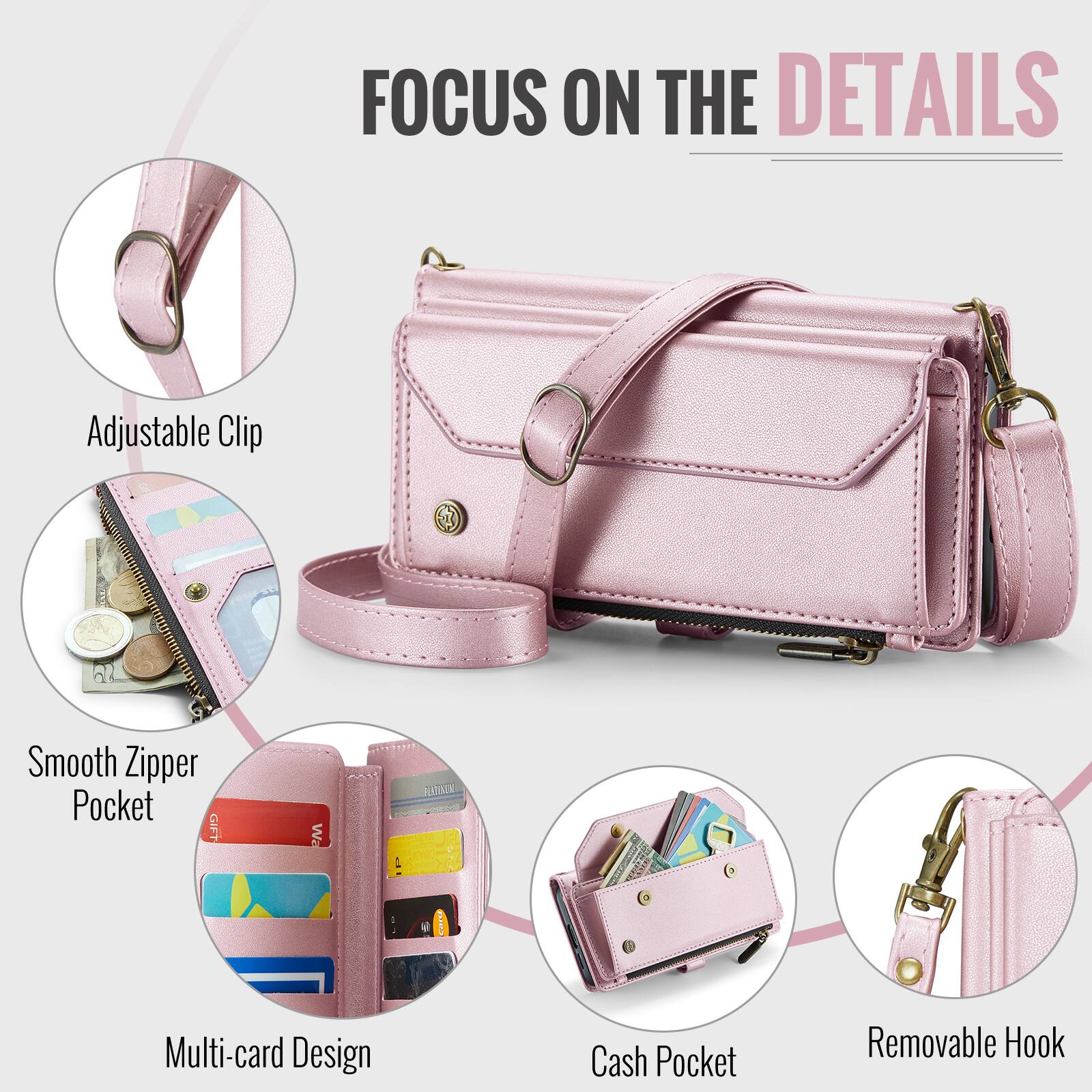 FOCUS ON THE DETAILS

- Adjustable Clip
- Smooth Zipper Pocket
- Multi-card Design
- Cash Pocket
- Removable Hook