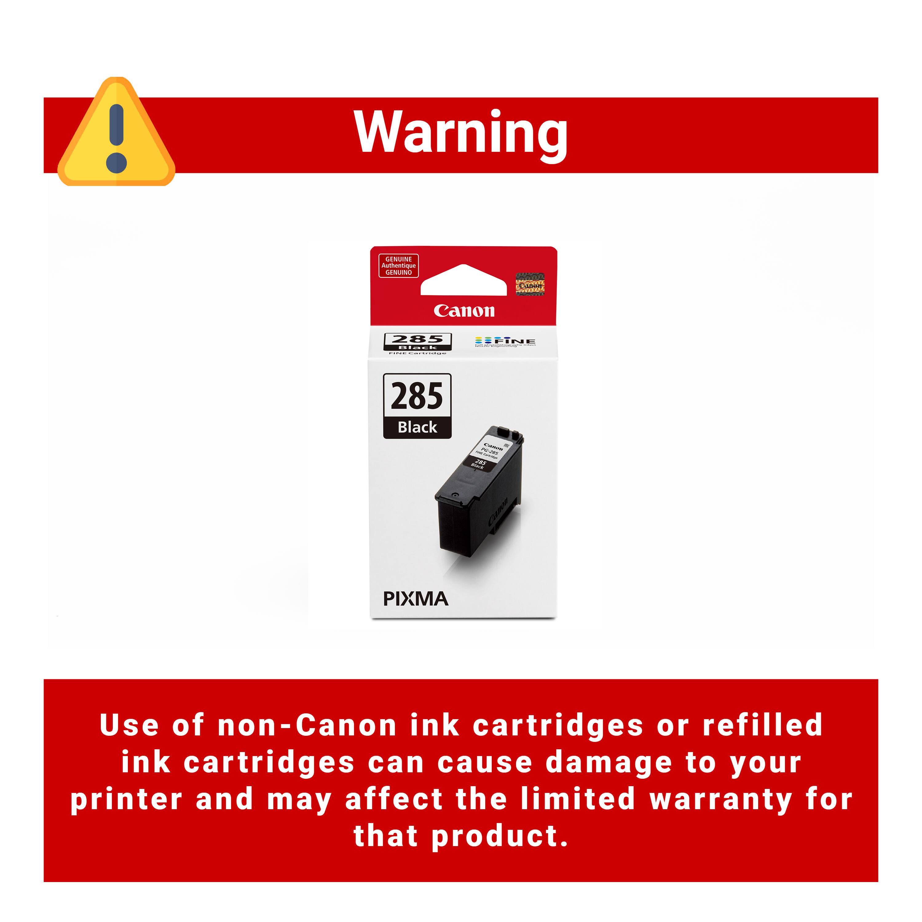 Warning: Use of non-Canon ink cartridges or refilled ink cartridges can cause damage to your printer and may affect the limited warranty for that product.