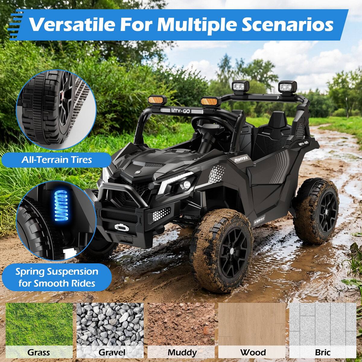 Versatile For Multiple Scenarios

MTV-GO -0 W

All-Terrain Tires

Spring Suspension for Smooth Rides

Grass Gravel Muddy Wood Bric