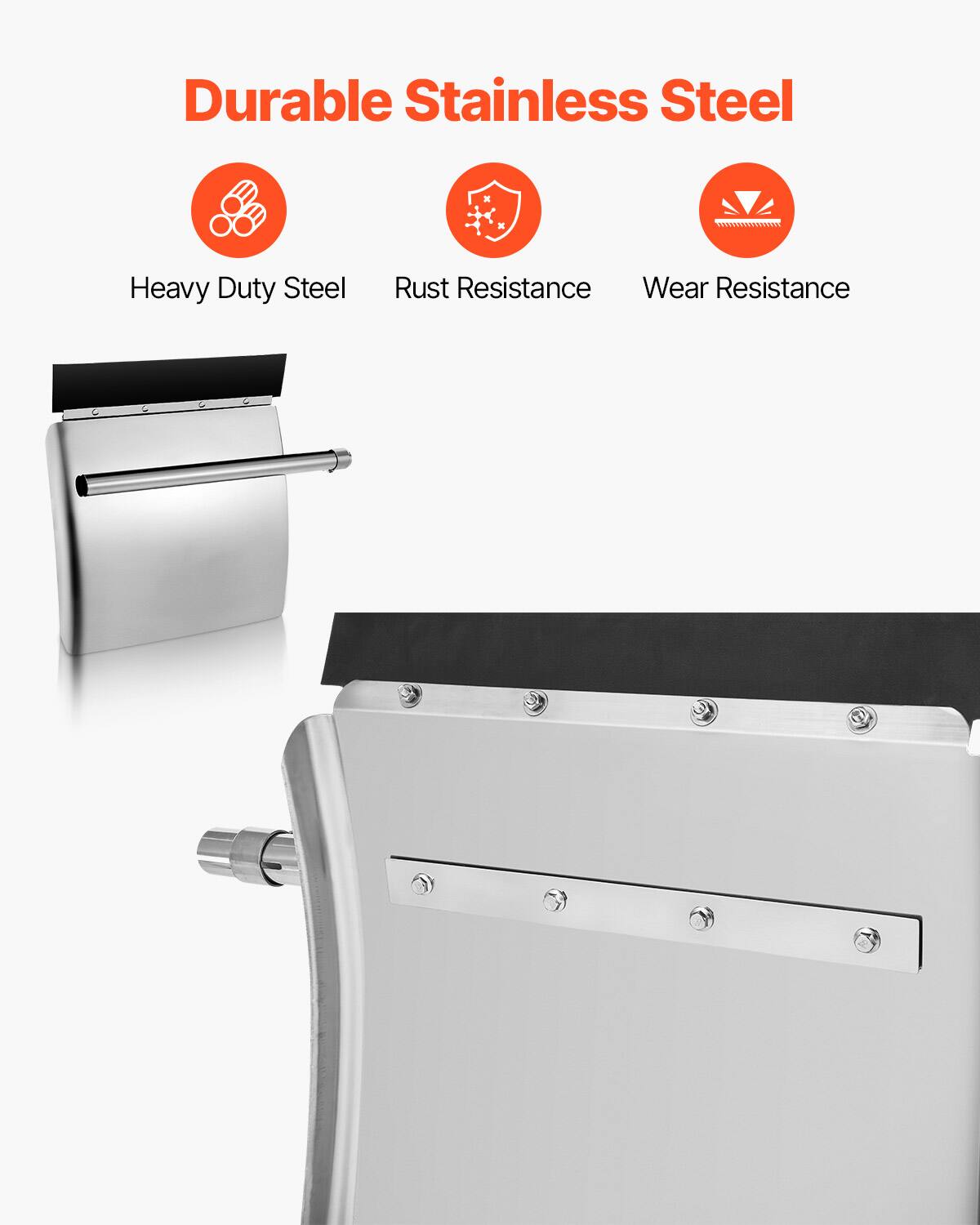 Durable Stainless Steel  
Heavy Duty Steel  
Rust Resistance  
Wear Resistance