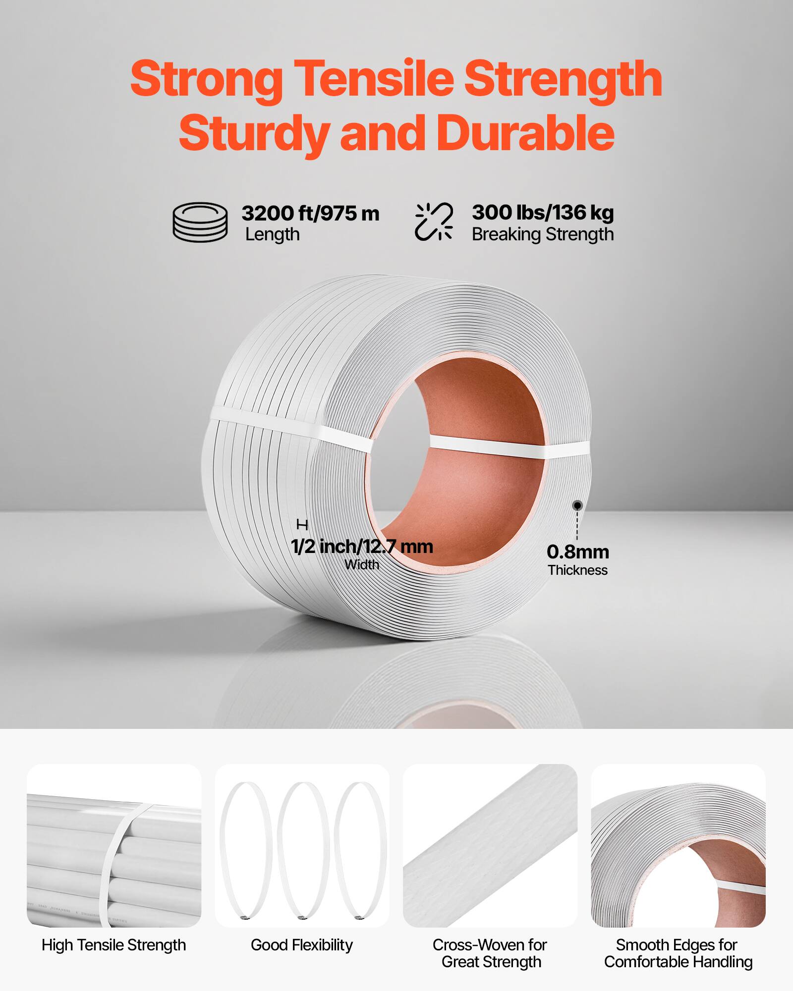 Strong Tensile Strength  
Sturdy and Durable  

3200 ft/975 m Length  
300 lbs/136 kg Breaking Strength  

1/2 inch/12.7 mm Width  
0.8 mm Thickness  

High Tensile Strength  
Good Flexibility  
Cross-Woven for Great Strength  
Smooth Edges for Comfortable Handling