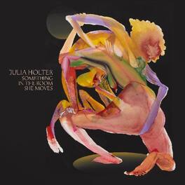 Julia Holter - Something In The Room She Moves - VINYL LP
