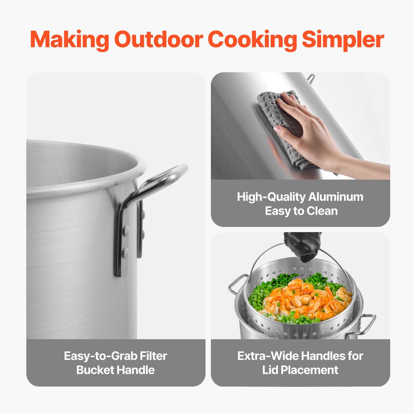Making Outdoor Cooking Simpler

- High-Quality Aluminum
- Easy to Clean
- Easy-to-Grab Filter Bucket Handle
- Extra-Wide Handles for Lid Placement