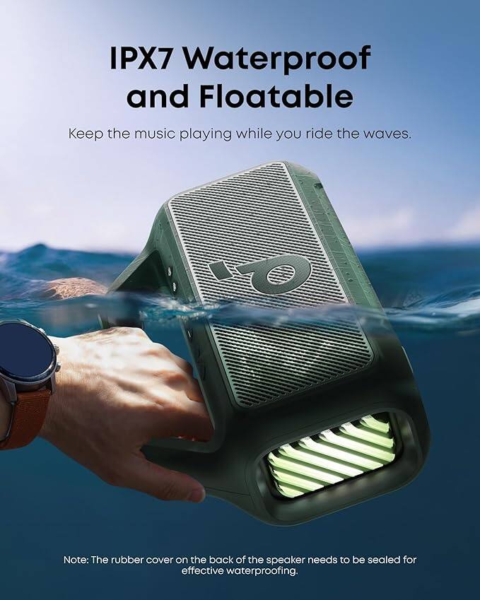 IPX7 Waterproof and Floatable  
Keep the music playing while you ride the waves.  

Note: The rubber cover on the back of the speaker needs to be sealed for effective waterproofing.