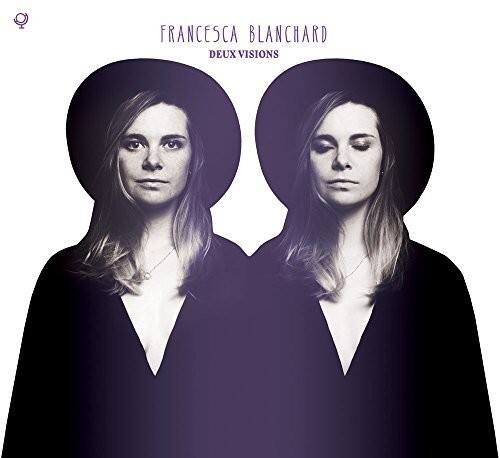 Francesca Blanchard - Deux Visions   - COMPACT DISCS [CD] price history on PriceWatchPro