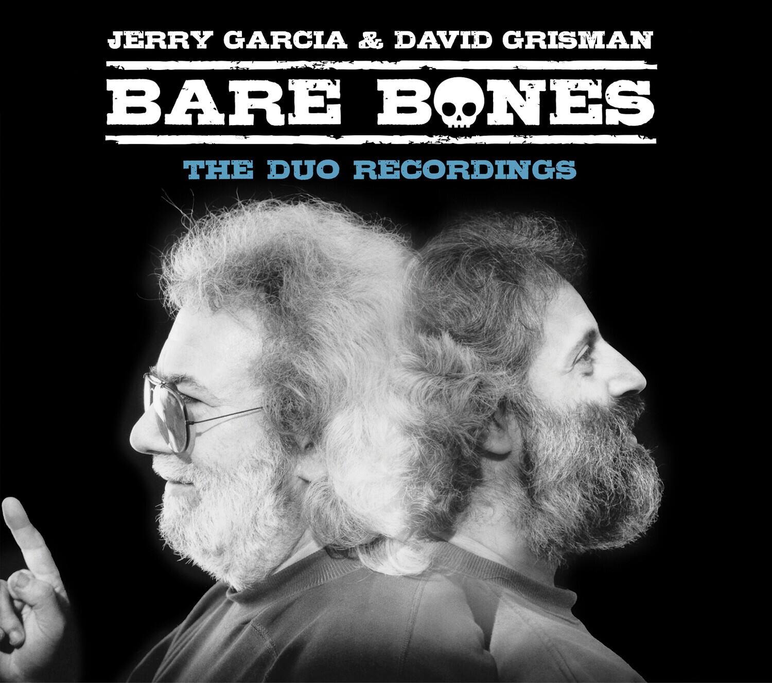 JERRY GARCIA & DAVID GRISMAN  
BARE BONES  
THE DUO RECORDINGS