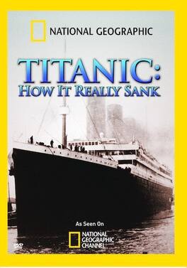 National Geographic: Titanic How It Really Sank - DVD