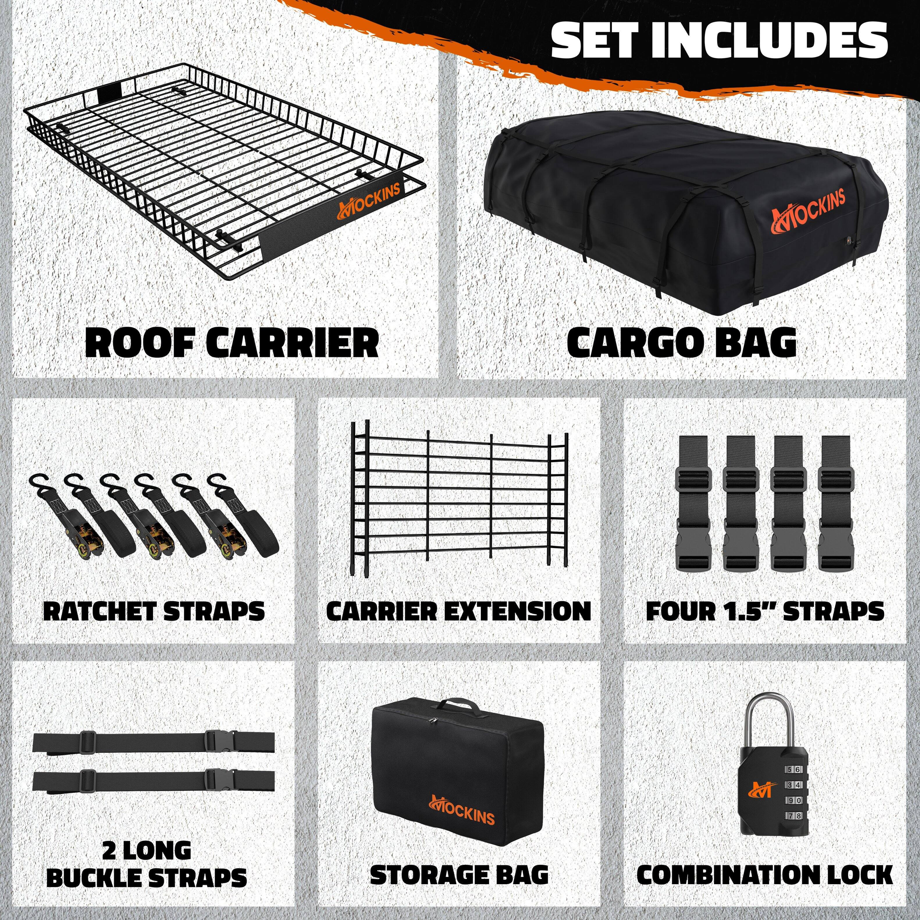 SET INCLUDES

- ROOF CARRIER
- CARGO BAG
- RATCHET STRAPS
- CARRIER EXTENSION
- FOUR 1.5" STRAPS
- 2 LONG BUCKLE STRAPS
- STORAGE BAG
- COMBINATION LOCK