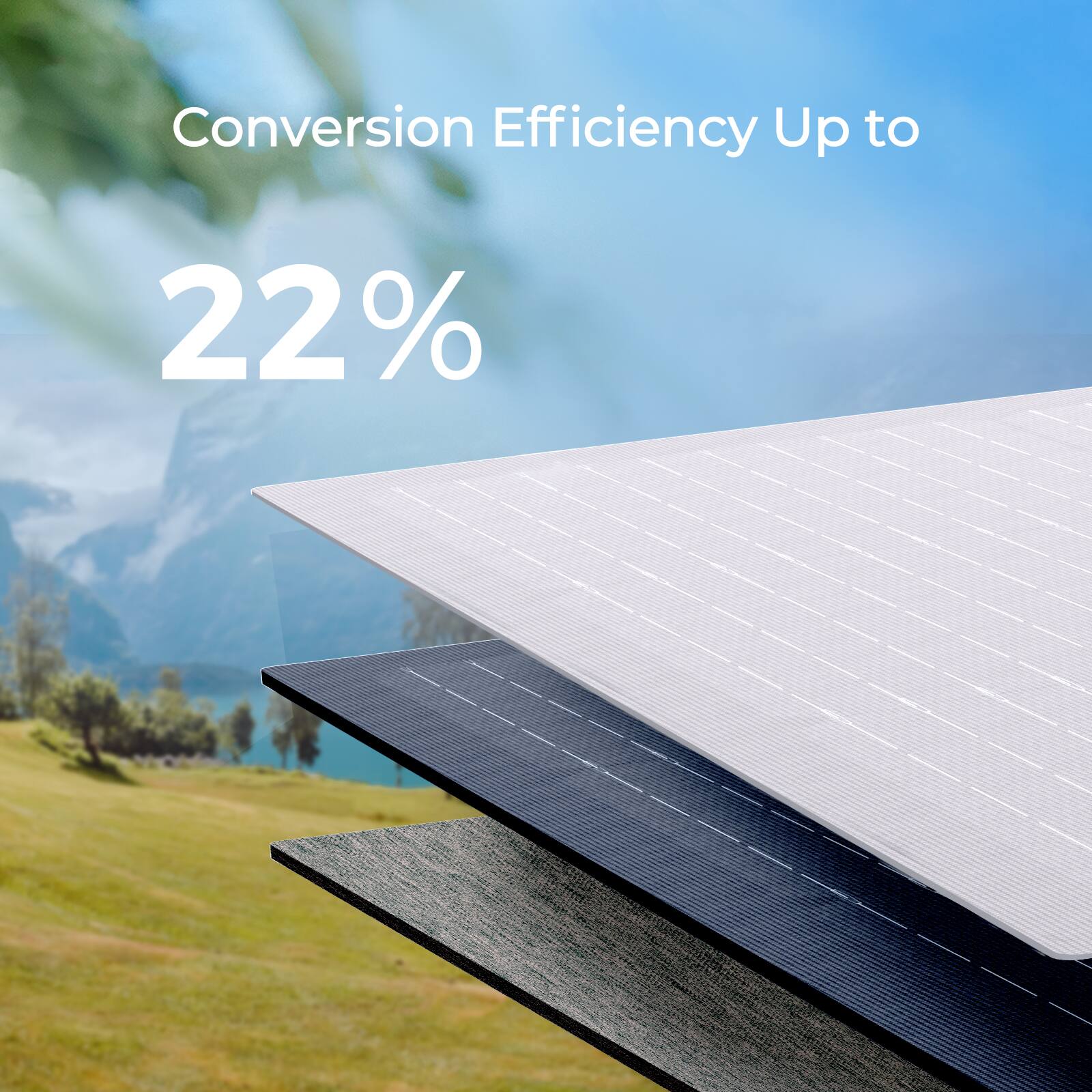 Conversion Efficiency Up to 22%