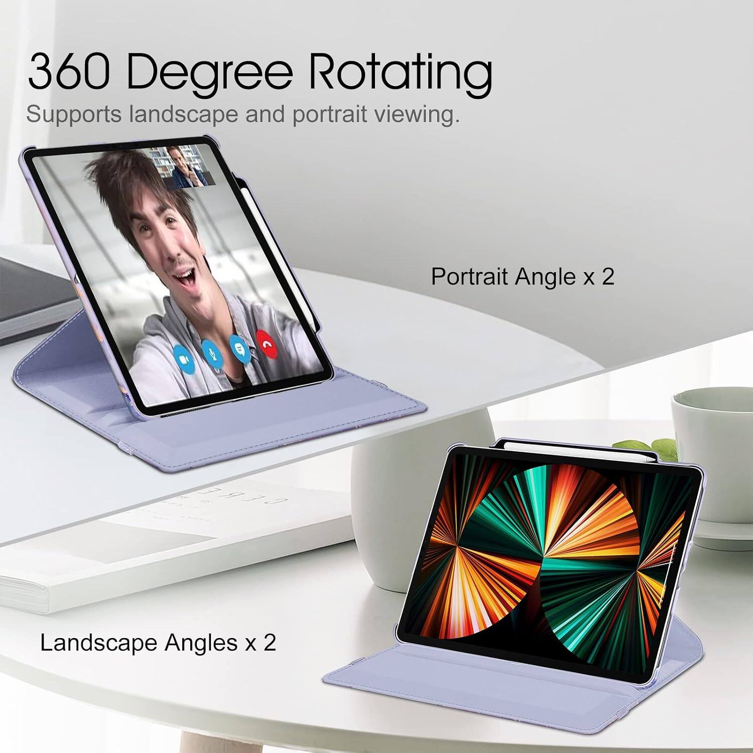360 Degree Rotating  
Supports landscape and portrait viewing.  
Portrait Angle x 2  
Landscape Angles x 2
