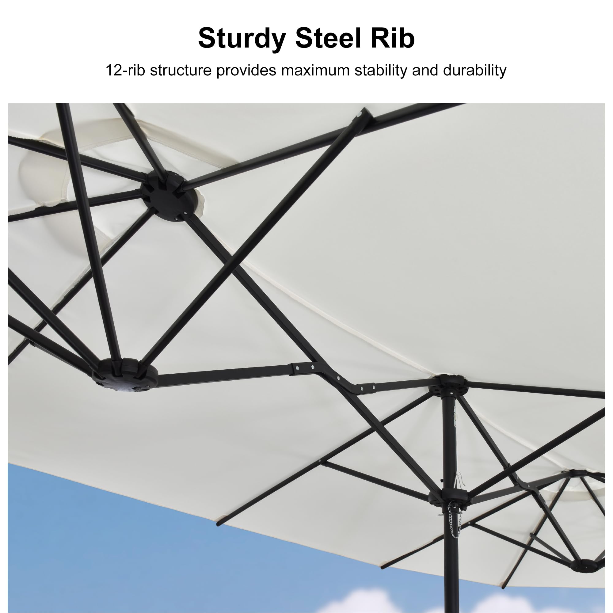 Sturdy Steel Rib  
12-rib structure provides maximum stability and durability