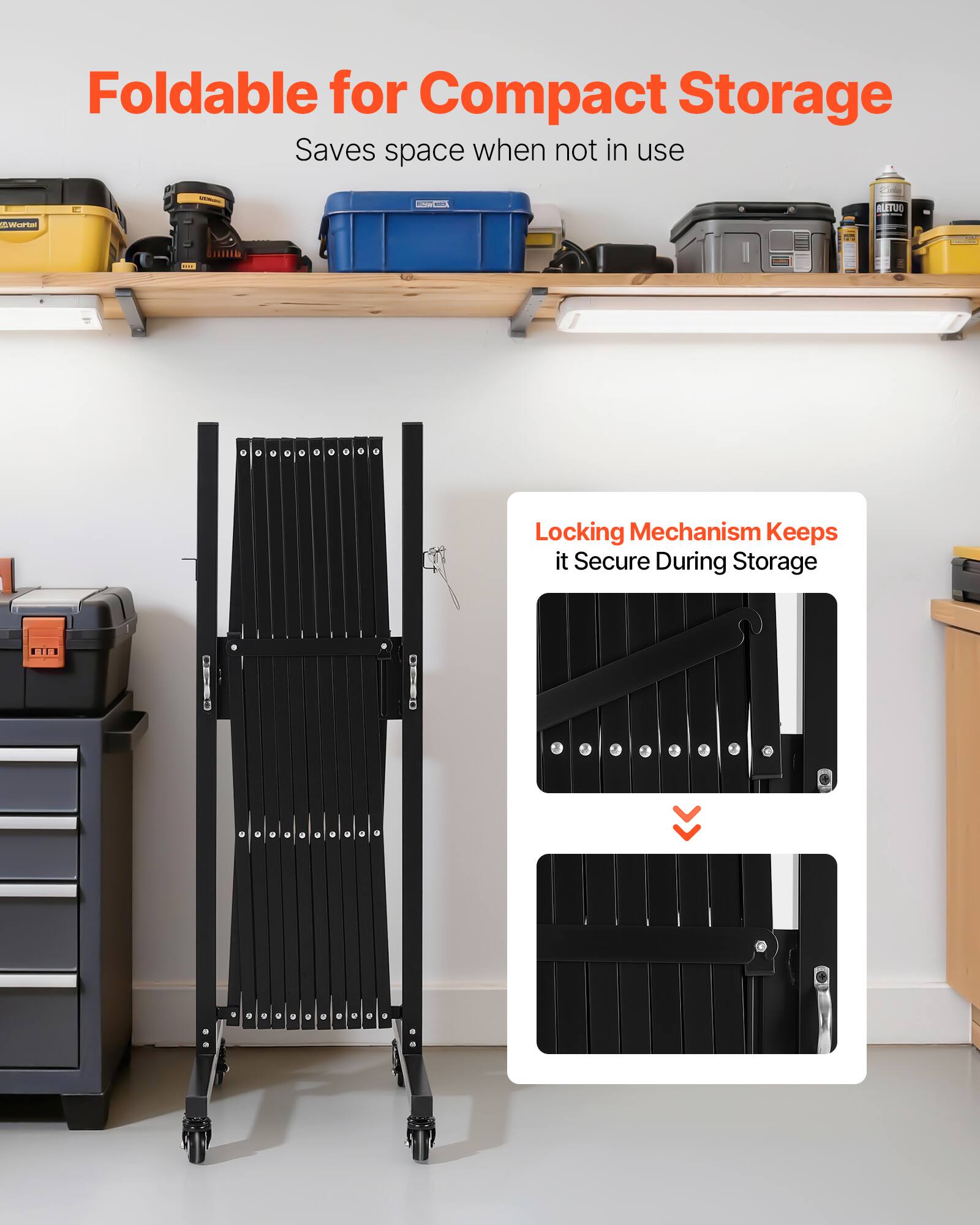 Foldable for Compact Storage  
Saves space when not in use  

Locking Mechanism Keeps it Secure During Storage