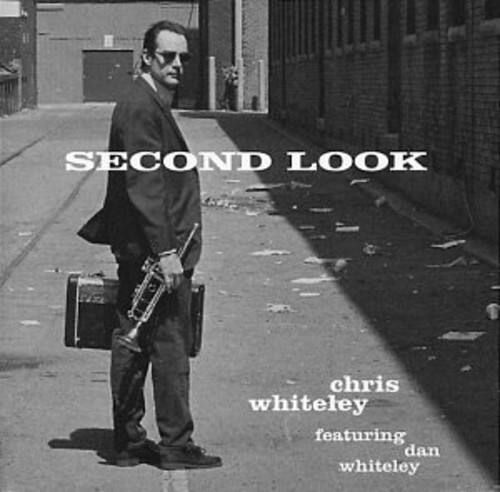 SECOND LOOK  
chris whiteley  
featuring dan whiteley