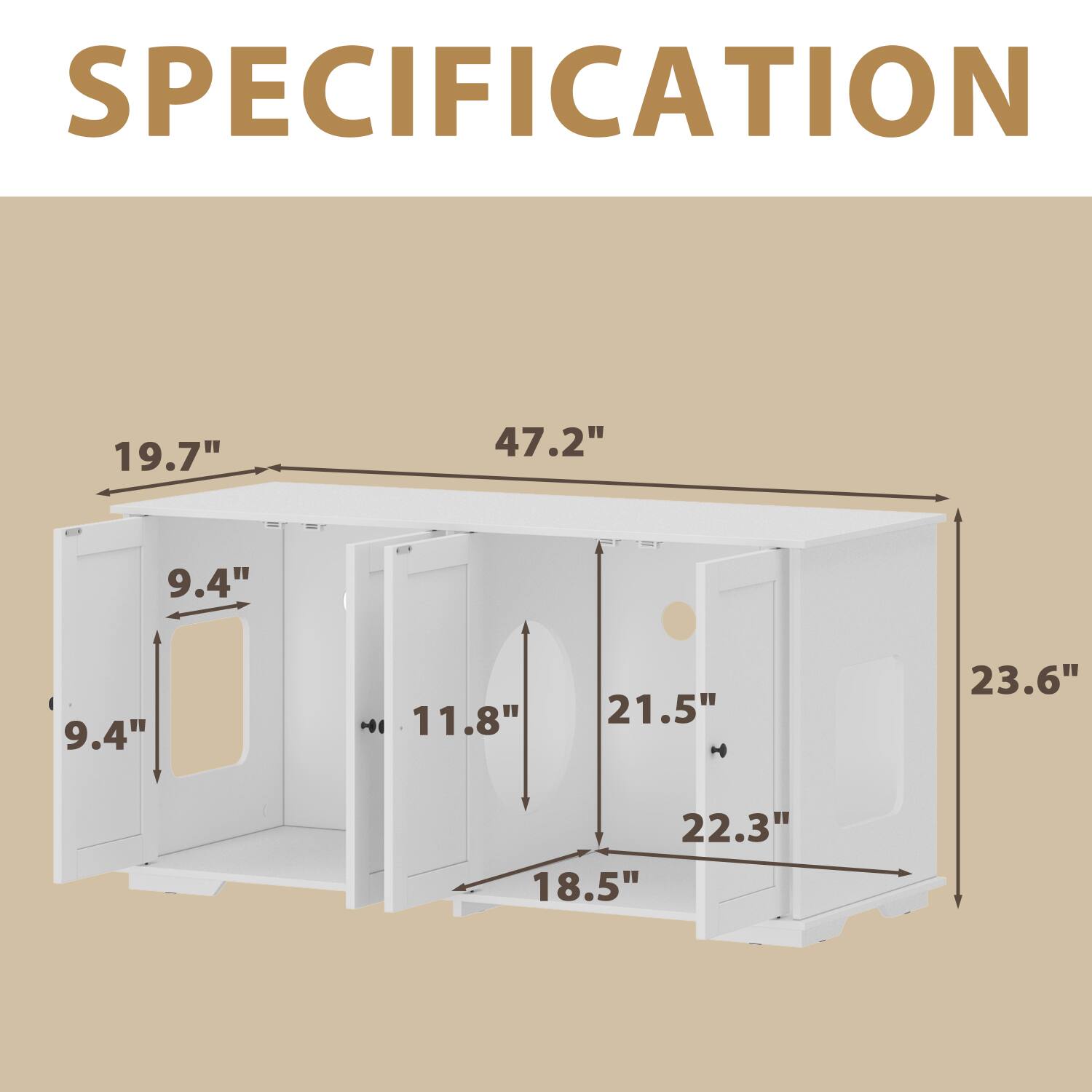 SPECIFICATION  
19.7" x 47.2" x 9.4"  
9.4" x 11.8" x 21.5"  
22.3" x 18.5" x 23.6"