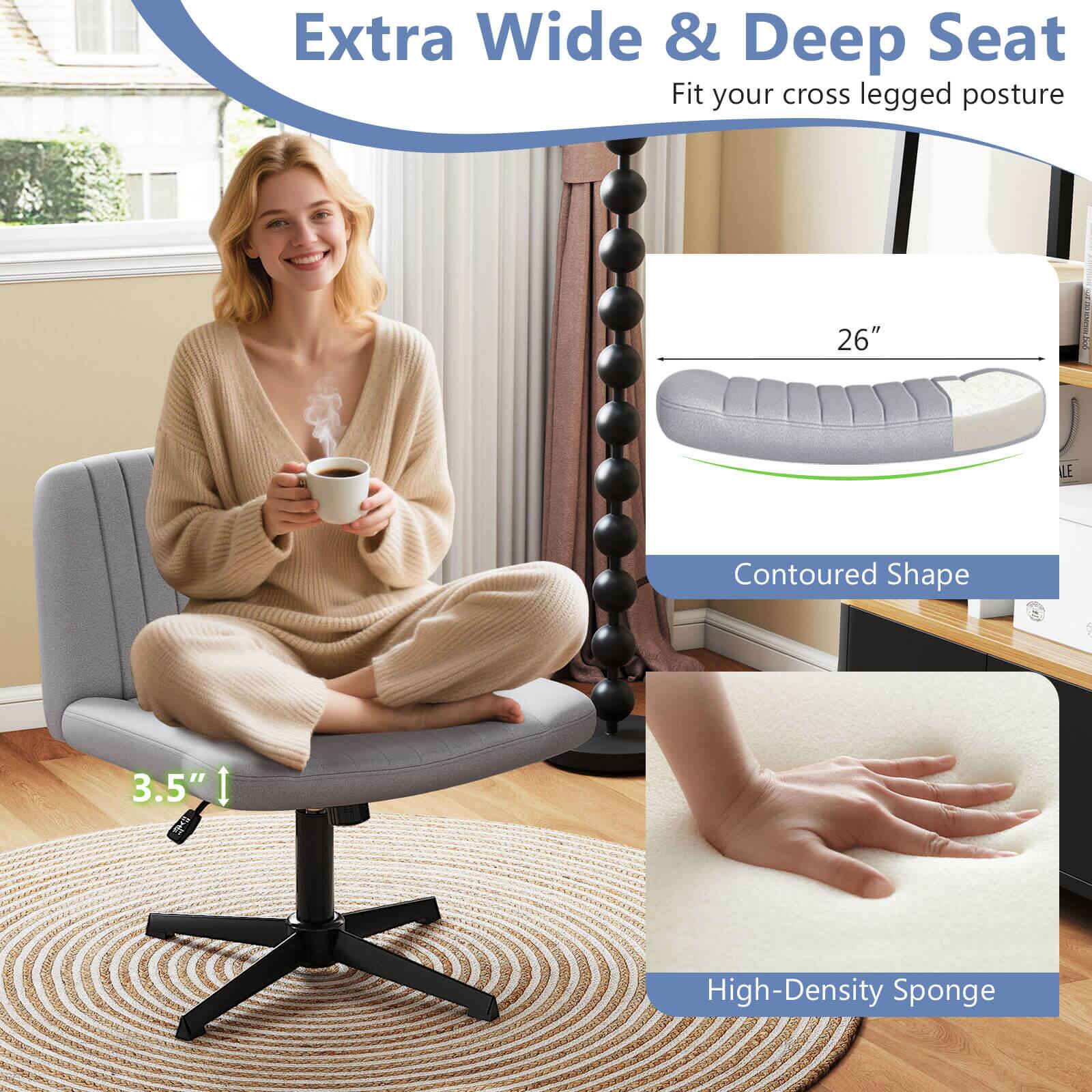 Extra Wide & Deep Seat  
Fit your cross legged posture  

26" LE  
Contoured Shape  

3.5"  
High-Density Sponge