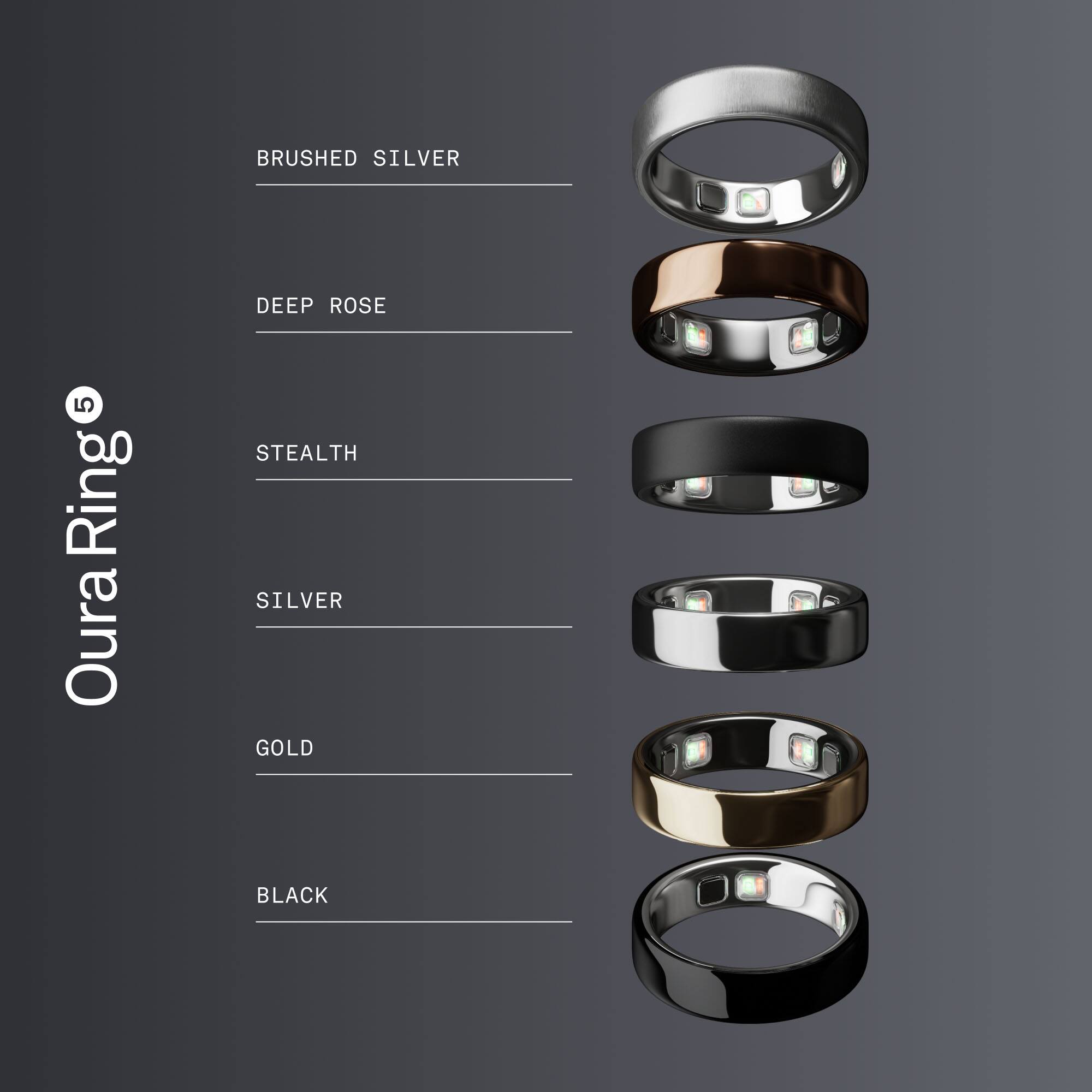 BRUSHED SILVER  
DEEP ROSE  
STEALTH  
SILVER  
GOLD  
BLACK