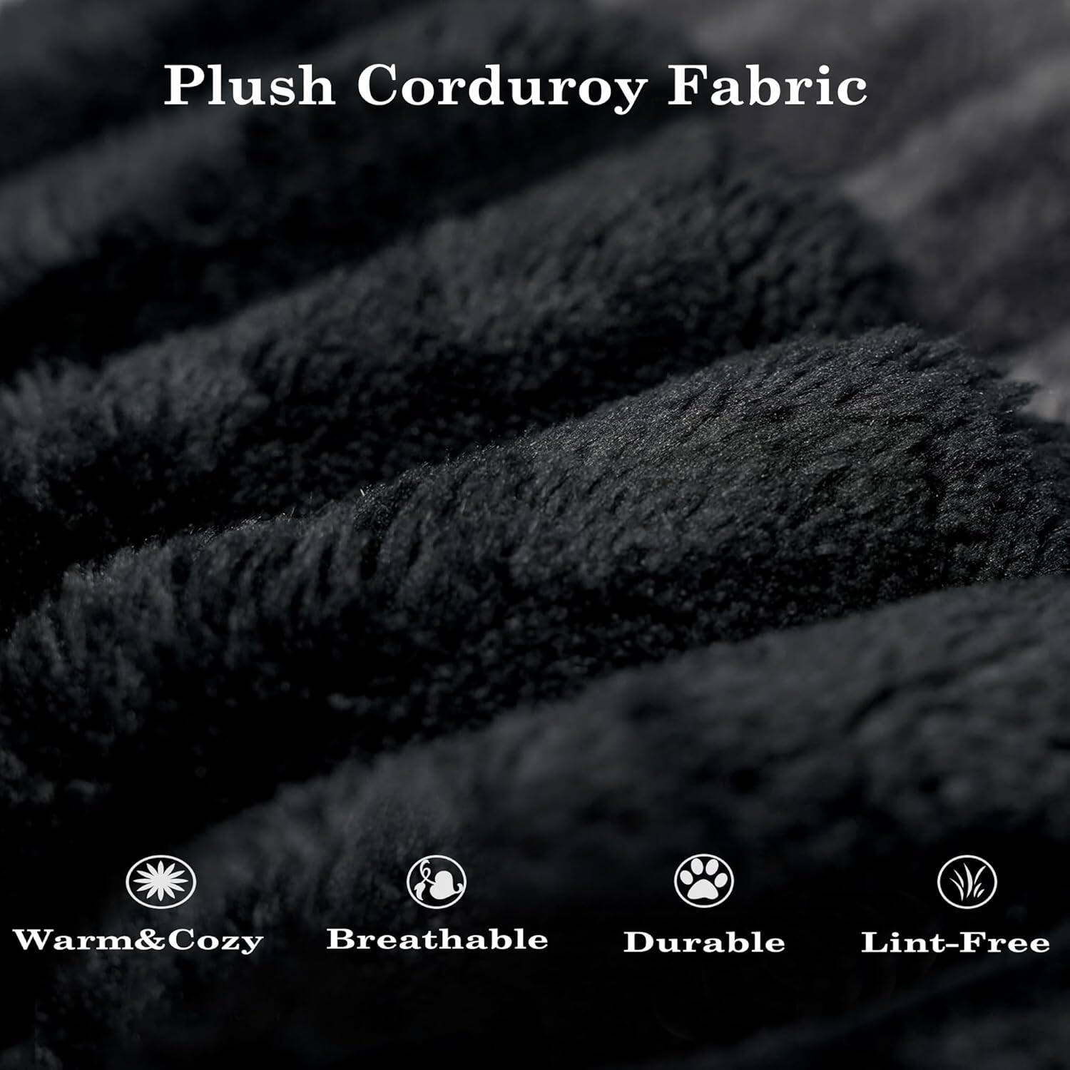 Plush Corduroy Fabric

- Warm & Cozy
- Breathable
- Durable
- Lint-Free