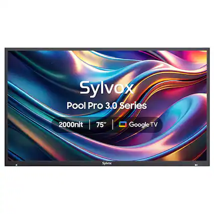 Sylvox Pool Pro 3.0 Series
2000nit
75"
Google TV