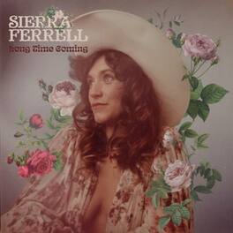 Sierra Ferrell - Long Time Coming - VINYL LP