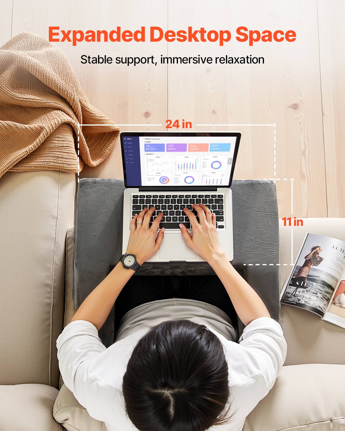 Expanded Desktop Space  
Stable support, immersive relaxation  

24 in  
11 in