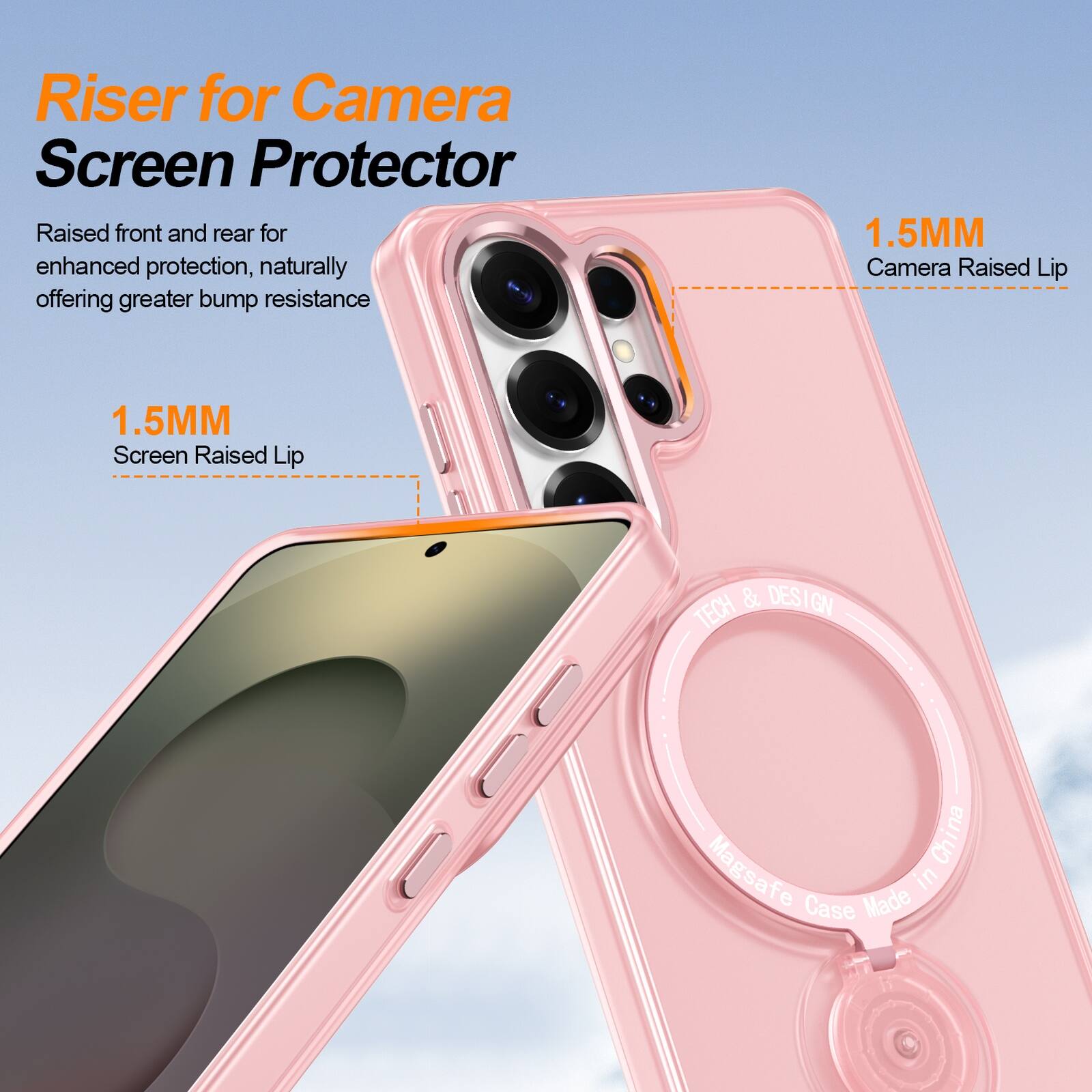 Riser for Camera Screen Protector  
Raised front and rear for enhanced protection, naturally offering greater bump resistance  

1.5MM Camera Raised Lip  
1.5MM Screen Raised Lip  

TECH & DESIGN  
Magsafe Case Made in China