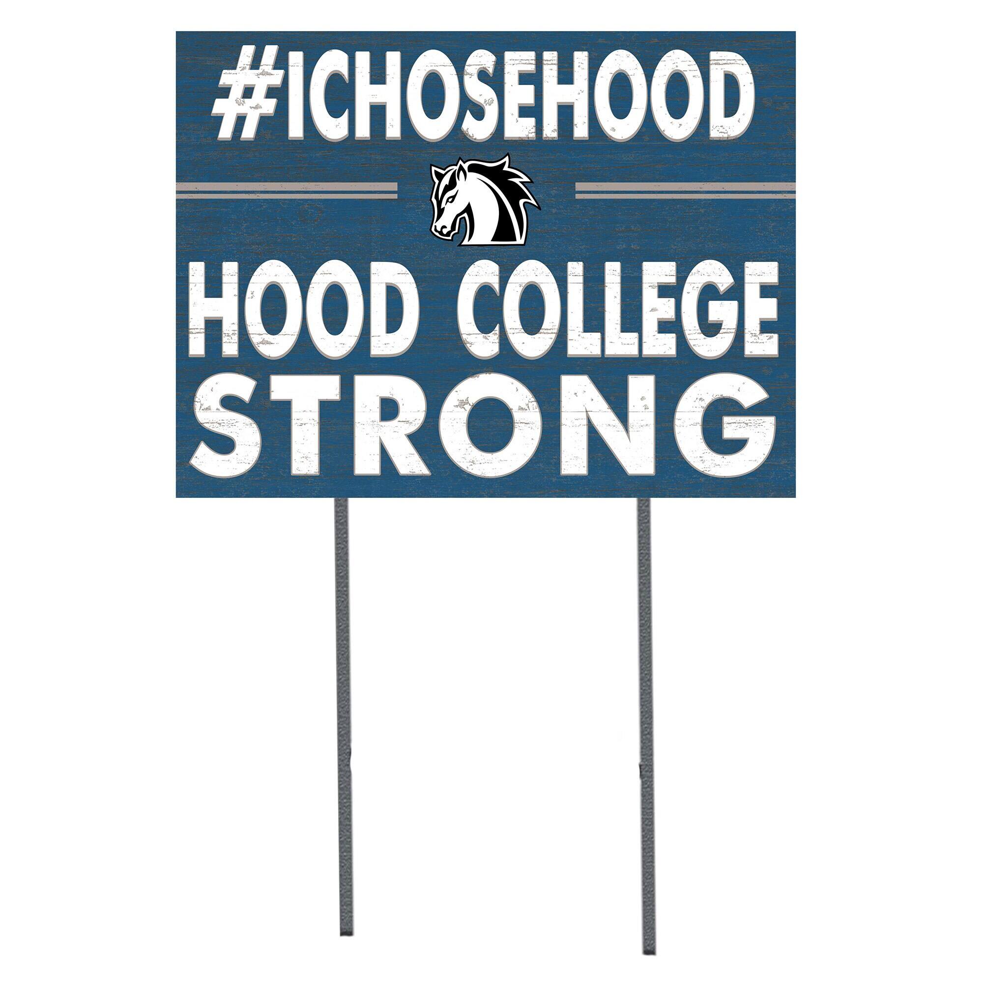 Hood College Blazers 18" x 24" I Chose Yard Sign