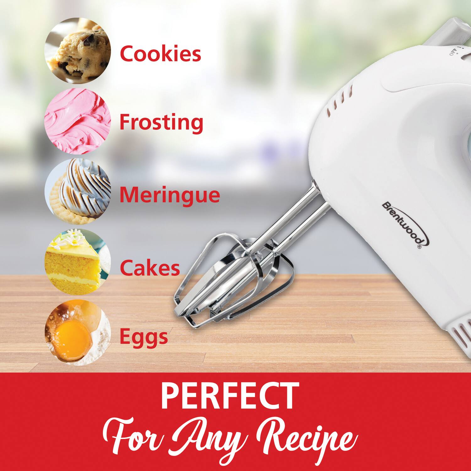 Cookies  
Frosting  
Meringue  
Cakes  
Eggs  

PERFECT  
For Any Recipe